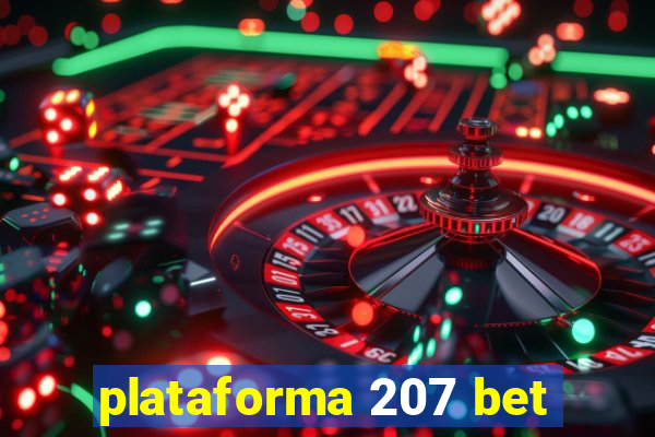 plataforma 207 bet